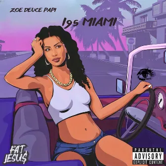 i95 Miami by Zoe Deuce Papi