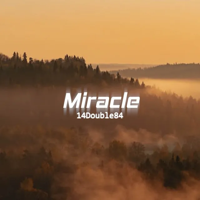 Miracle