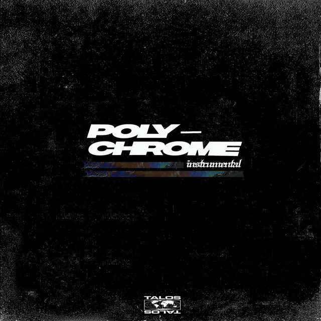 Poly Chrome