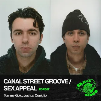 Canal Street Groove / Sex Appeal by Tommy Gold