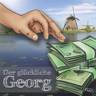 Der glückliche Georg by Voluntarius Servus