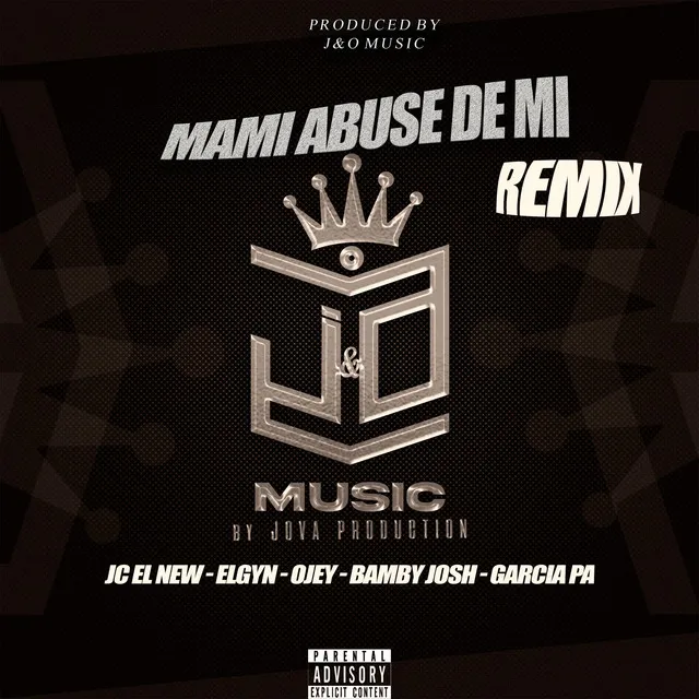 Mami Abuse De Mi - Special Versio Remix