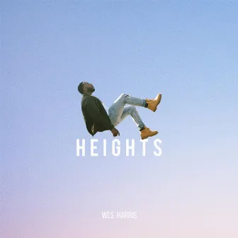 HEIGHTS by Wes Harris