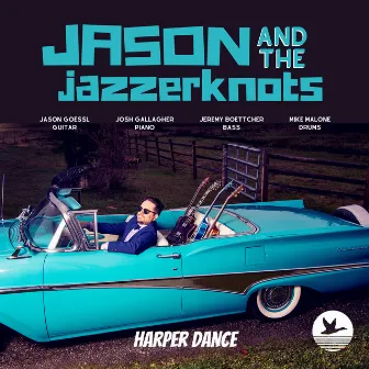 Harper Dance by Jason and The Jazzerknots