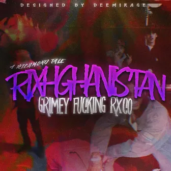 Rixhghanistan by Grimeyrxco