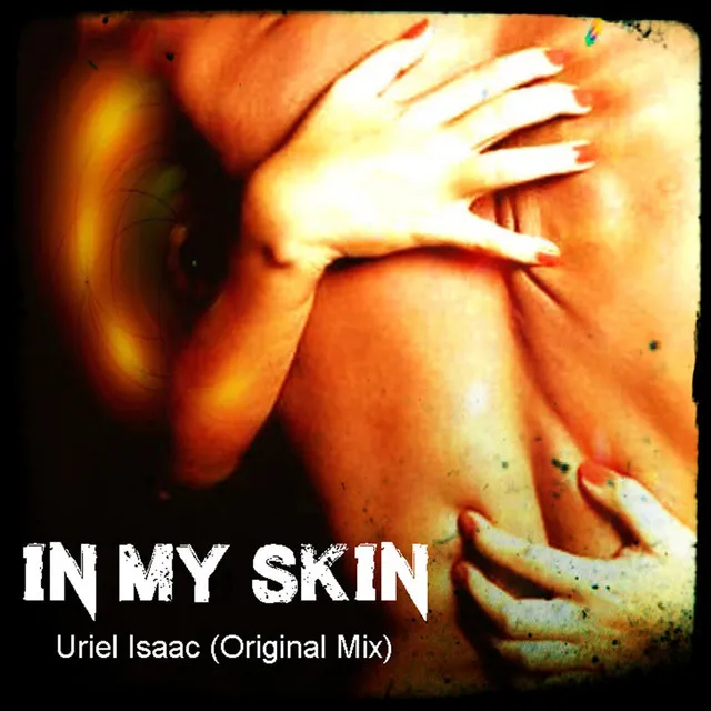 In My Skin