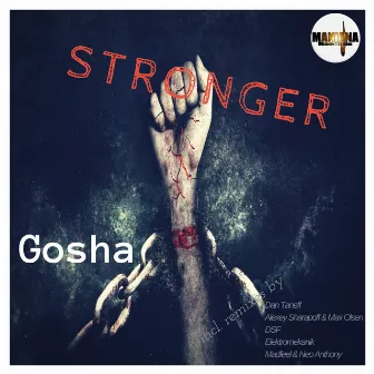 Stronger by Gosha