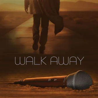 Walk Away by Annakin Slayd