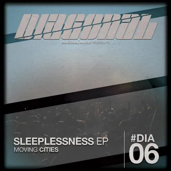 Sleeplessness EP by Moving Cities