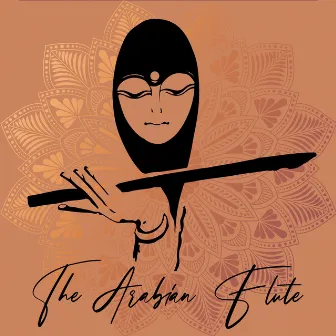 The Arabian Flute: Meditation with Relaxing Arabian Flute Sounds, Arabian Flute, Calm Spiritual Music, Peaceful Flute by Ethnic Moods Academy