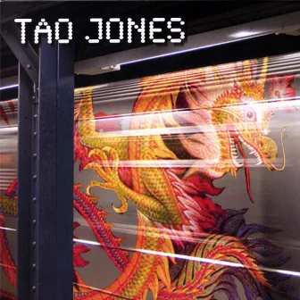 Tao Jones by Tao Jones