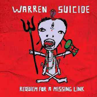 Requiem For A Missing Link by Warren Suicide