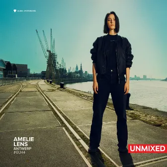 Global Underground #44: Amelie Lens - Antwerp (Unmixed) by Amelie Lens