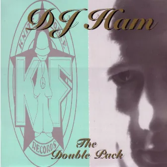 The Double Pack by DJ Ham