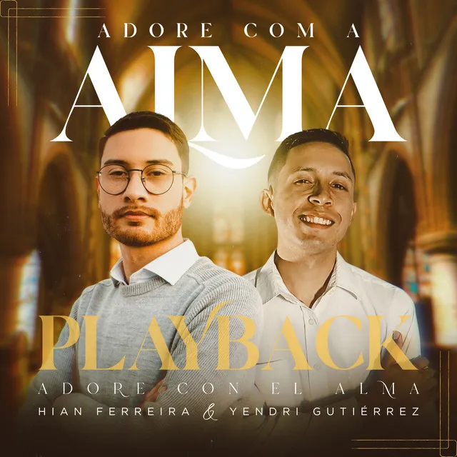 Adore Com a Alma (Adore Con El Alma) - Playback