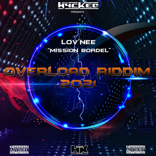 Mission Bordel (Overload Riddim 2021)