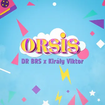 Orsis by DR BRS