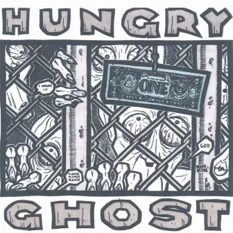 Hungry Ghost by Hungry Ghost