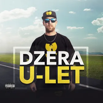 U - let by Dzera