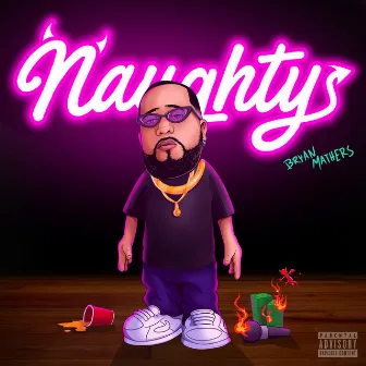 Naughty by Bryan Mathers