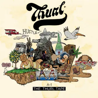 The Thurl Tape by A-1