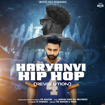 Haryanvi Hip Hop Revolution by Its Aghori