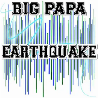 Earthquake - Tribute to DJ Fresh, Diplo and Dominique Young Unique by Big Papa