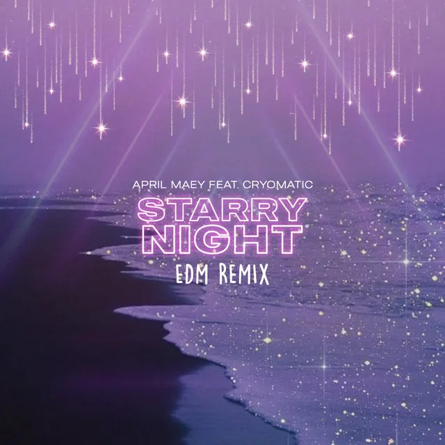 Starry Night EDM Remix