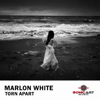 Torn Apart by Marlon White