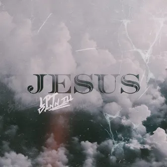 JESUS by Dann Ill