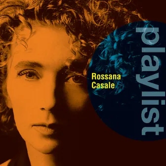 Playlist: Rossana Casale by Rossana Casale