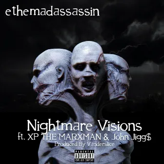 Nightmare Visions by ethemadassassin