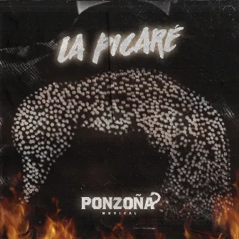 La Picaré by Ponzoña Musical