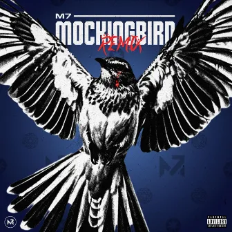 Mockingbird by M7