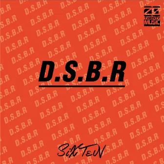 D.S.B.R by Sixten