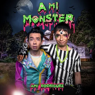 A Mi Monster by Ami Rodriguezz