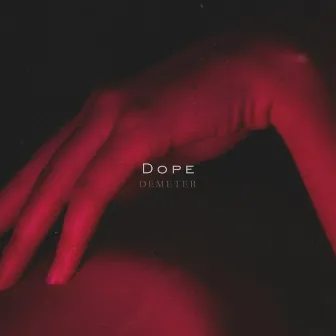 Dope by Demeter