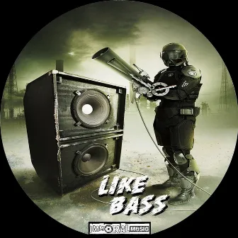 Like Bass by Petrix