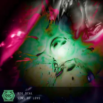 Big Deal by Sins Of Love