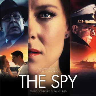 The Spy (Original Motion Picture Soundtrack) by Raf Keunen