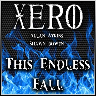 This Endless Fall by XERO