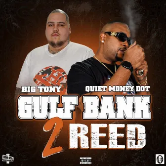 Gulf Bank 2 Reed by Quiet Money Dot