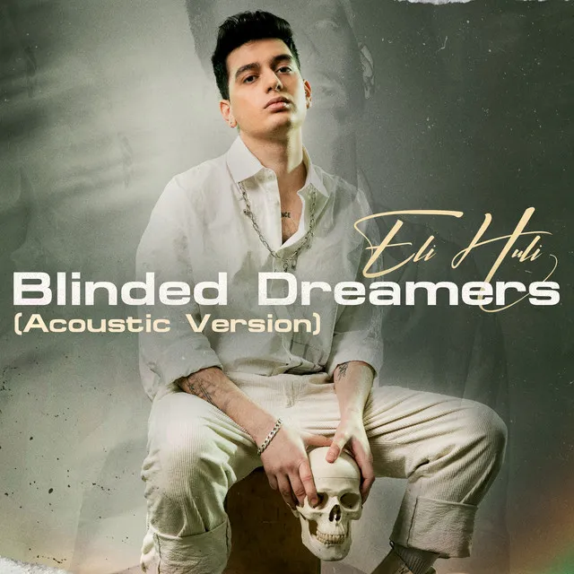 Blinded Dreamers - Acoustic Version