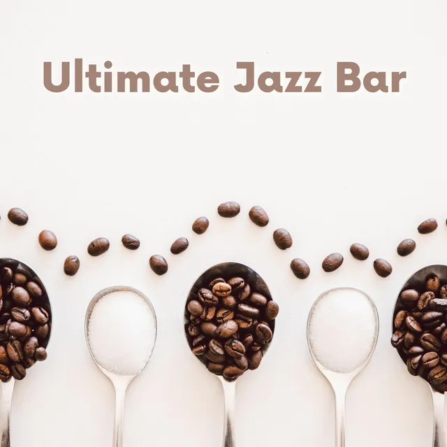 Ultimate Jazz Bar Playlist