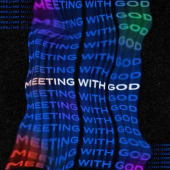 Meeting With God by Craig Watson