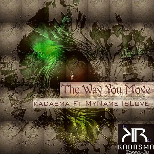 The Way You Move - Original Mix