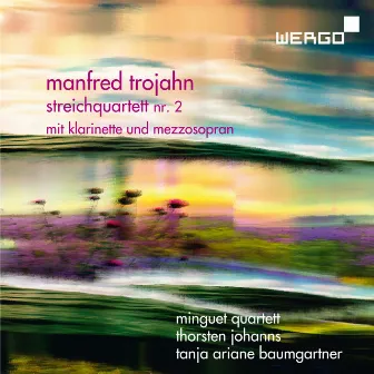 Manfred Trojahn: Streichquartett Nr. 2 by Georg Trakl