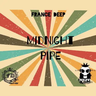 Midnight Pipe by France Deep