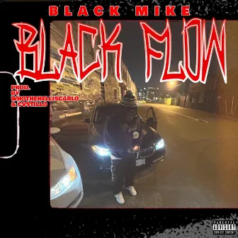 Black Flow by Black in the trap