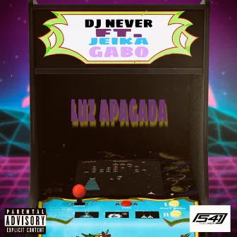 Luz Apagada by DJ Never